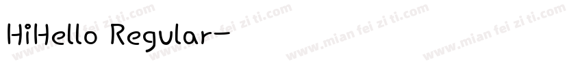 HiHello Regular字体转换
